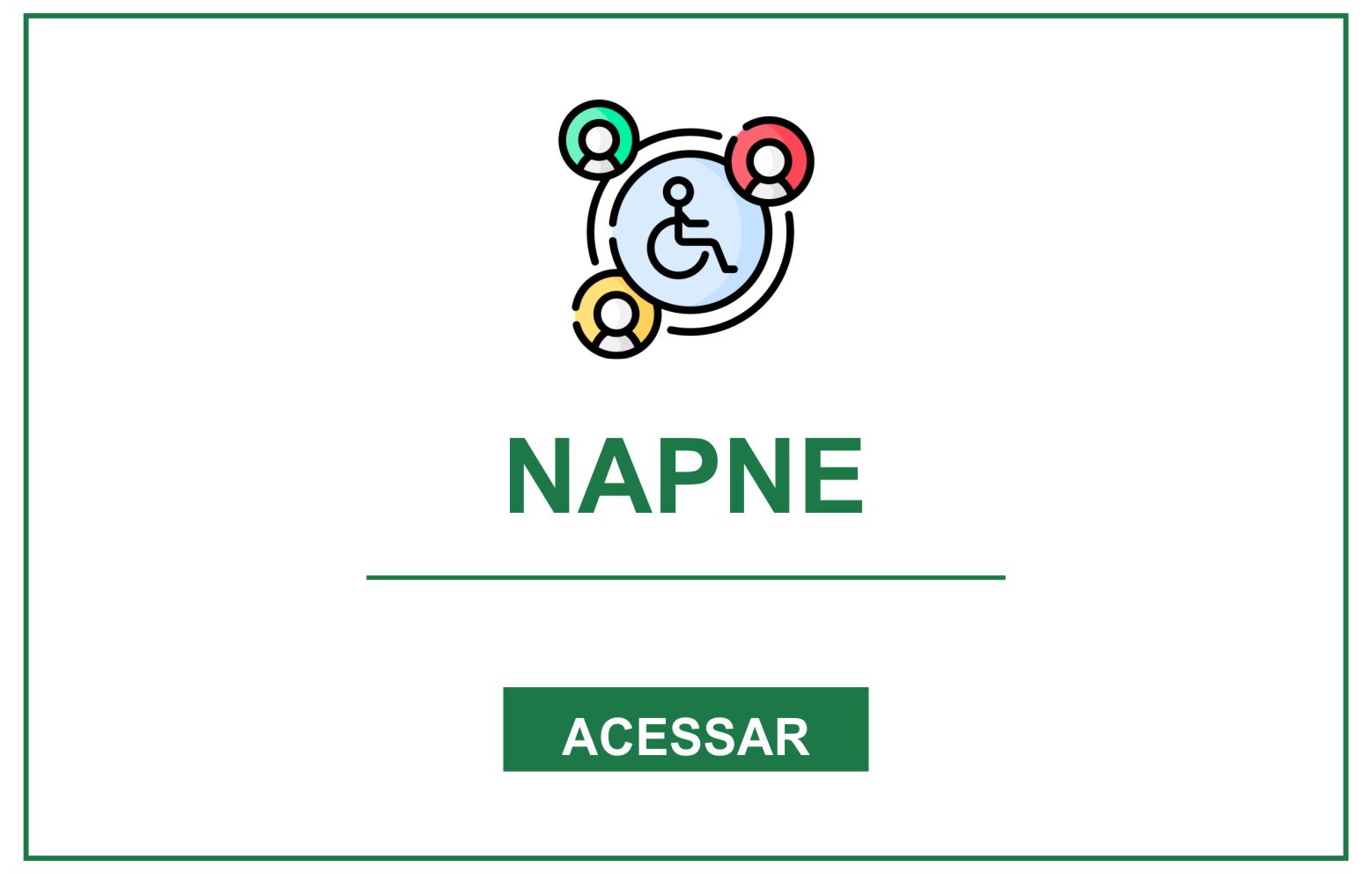 Núcleo de Atendimento às Pessoas com Necessidades Educacionais Específicas (NAPNE)