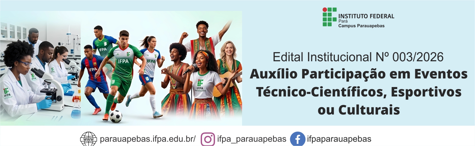 IFPA – Campus Parauapebas torna público o Edital nº 003/2026