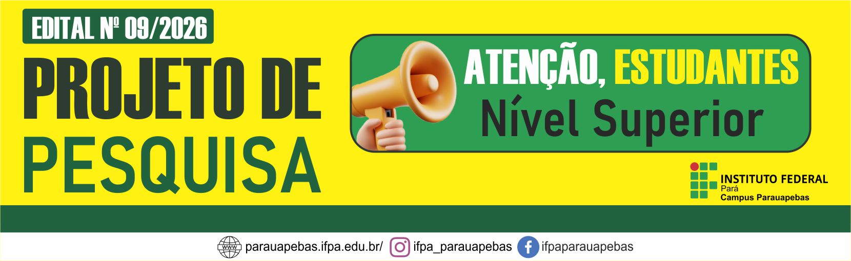 IFPA Campus Parauapebas divulga Edital nº 09/2026 – Projetos de pesquisa