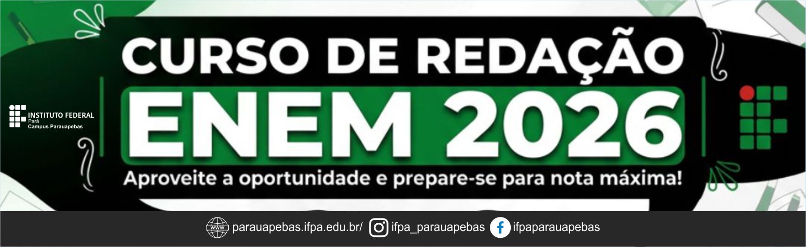 IFPA Campus Parauapebas abre inscrições para o curso de extensão Redação ENEM 2026